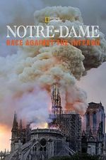Watch Notre-Dame: Race Against the Inferno Vumoo