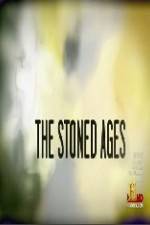 Watch History Channel The Stoned Ages Vumoo