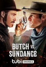 Watch Butch vs. Sundance Vumoo