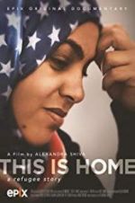 Watch This Is Home: A Refugee Story Vumoo