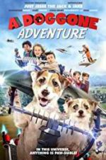 Watch A Doggone Adventure Vumoo