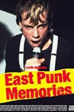 Watch East Punk Memories Vumoo