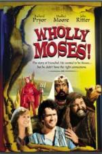 Watch Wholly Moses Vumoo