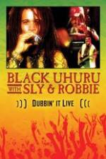 Watch Dubbin It Live: Black Uhuru, Sly & Robbie Vumoo