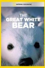 Watch The Great White Bear Vumoo