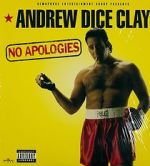 Watch Andrew Dice Clay: No Apologies Vumoo