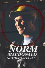 Watch Norm Macdonald: Nothing Special (TV Special 2022) Vumoo