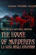 Watch The house of murderers Vumoo