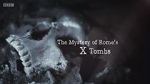 Watch The Mystery of Rome\'s X Tomb Vumoo