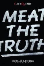 Watch Meat the Truth Vumoo