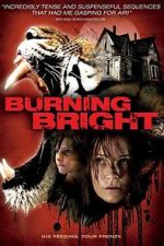 Watch Burning Bright Vumoo