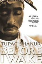 Watch Tupac Shakur Before I Wake Vumoo