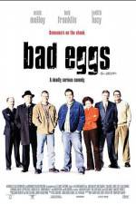 Watch Bad Eggs Vumoo