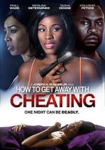 Watch How to Get Away with Cheating Vumoo