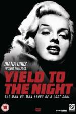 Watch Yield to the Night Vumoo