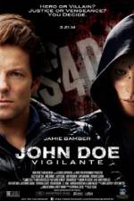 Watch John Doe: Vigilante Vumoo