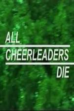 Watch All Cheerleaders Die Vumoo