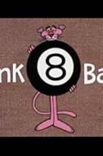 Watch Pink 8 Ball Vumoo