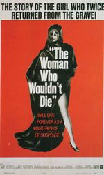 Watch The Woman Who Wouldn\'t Die Vumoo