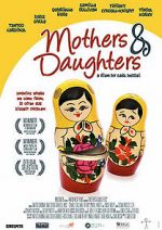 Watch Mothers & Daughters Vumoo