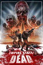 Watch Empire State of the Dead Vumoo