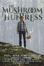 Watch The Mushroom Huntress (Short 2020) Vumoo