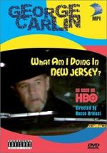 Watch George Carlin: What Am I Doing in New Jersey? Vumoo