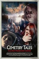 Watch Cemetery Tales: Tales from Morningview Cemetery Vumoo