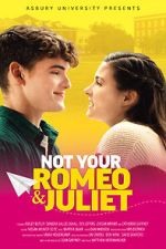Watch Not Your Romeo & Juliet Vumoo