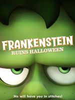 Watch Frankenstein Ruins Halloween Vumoo