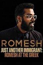 Watch Romesh Ranganathan: Just Another Immigrant - Romesh at the Greek Vumoo