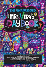 Watch The Unabridged Mrs. Vera\'s Daybook Vumoo