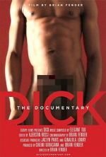 Watch Dick: The Documentary Vumoo