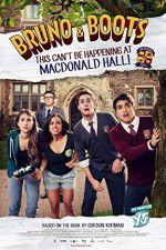 Watch Bruno & Boots: This Can\'t Be Happening at Macdonald Hall Vumoo