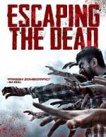 Watch Escaping the Dead Vumoo