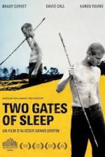 Watch Two Gates of Sleep Vumoo