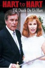 Watch Hart to Hart: Till Death Do Us Hart Vumoo