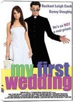 Watch My First Wedding Vumoo