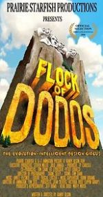 Watch Flock of Dodos: The Evolution-Intelligent Design Circus Vumoo