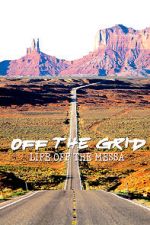 Watch Off the Grid: Life on the Mesa Vumoo