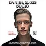 Watch Daniel Sloss: SOCIO (TV Special 2022) Vumoo
