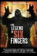 Watch The Legend of Six Fingers Vumoo