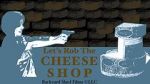 Watch Let\'s Rob the Cheese Shop Vumoo