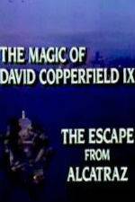 Watch The Magic of David Copperfield IX Escape from Alcatraz Vumoo