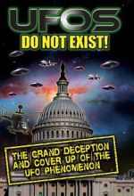 Watch UFO\'s Do Not Exist! The Grand Deception and Cover-Up of the UFO Phenomenon Vumoo