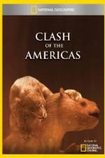 Watch National Geographic Clash of the Americas Vumoo