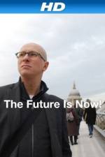 Watch The Future Is Now! Vumoo