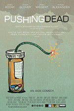 Watch Pushing Dead Vumoo