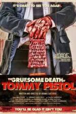 Watch The Gruesome Death of Tommy Pistol Vumoo