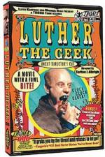 Watch Luther the Geek Vumoo
